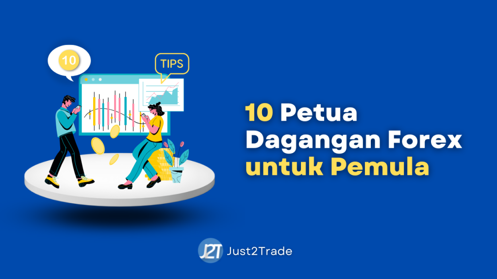 10 Petua Dagangan Forex Untuk Pemula