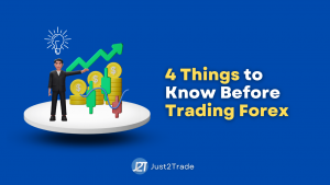 4 things to know before trading forex