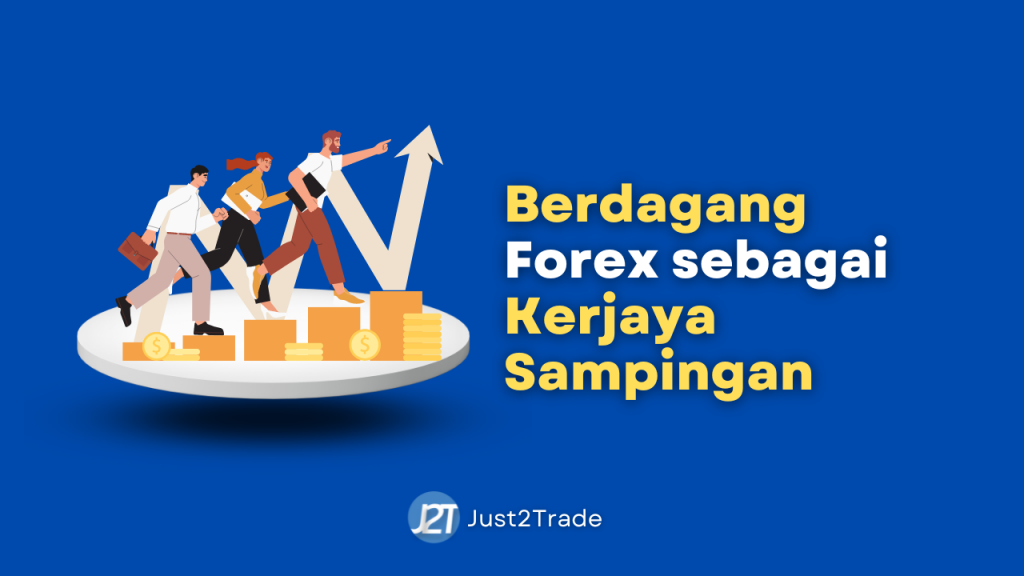 PERDAGANGAN FOREX SEBAGAI SEBUAH SAMPINGAN