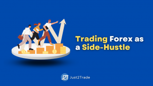 FOREX TRADING AS A SIDE-HUSTLE